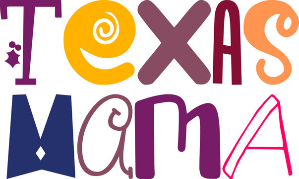 Texas Mama Typography Illustration for Banner, Magazine, Book Cover, T-Shirt Design