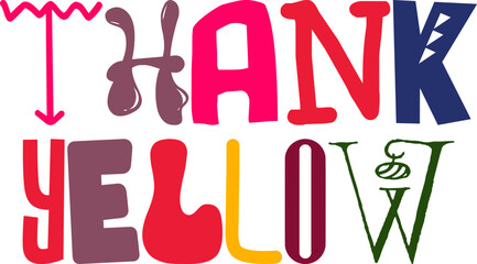 Thank Yellow Calligraphy Illustration for Postcard , Poster, T-Shirt Design, Magazine