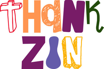 Thank Zin Hand Lettering Illustration for Icon, Decal, Bookmark , Poster