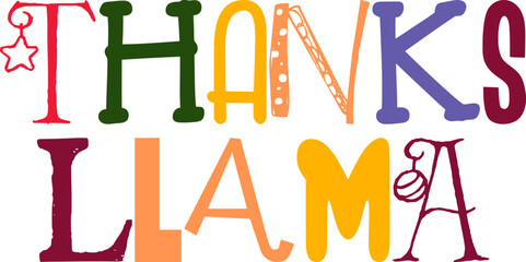 Thanks Llama Typography Illustration for Infographic, Sticker , Presentation , Newsletter