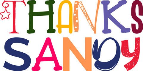 Thanks Sandy Typography Illustration for Mug Design, Flyer, Stationery, Motion Graphics