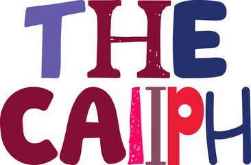 The Caliph Hand Lettering Illustration for Bookmark , Packaging, Mug Design, Label