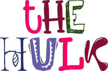 The Hulk Calligraphy Illustration for Newsletter, Brochure, Banner, Mug Design
