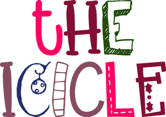 The Icicle Hand Lettering Illustration for Flyer, Packaging, Magazine, T-Shirt Design
