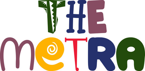 The Metra Typography Illustration for Sticker , Banner, Presentation , Brochure