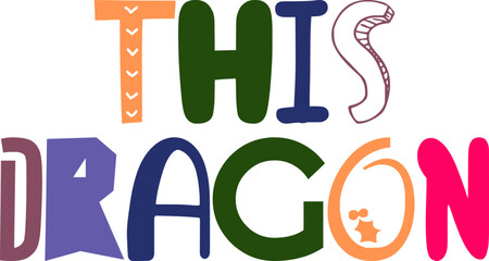 This Dragon Hand Lettering Illustration for Gift Card, T-Shirt Design, Magazine, Postcard 