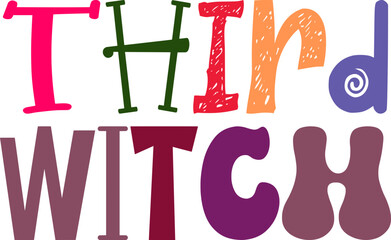 Third Witch Calligraphy Illustration for Stationery, Mug Design, Postcard , Banner