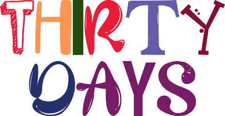 Thirty Days Calligraphy Illustration for Magazine, Newsletter, Packaging, Motion Graphics