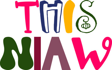 This Niaw Hand Lettering Illustration for Banner, Decal, Brochure, Mug Design