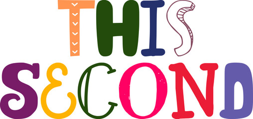 This Second Typography Illustration for Banner, Postcard , Motion Graphics, Icon