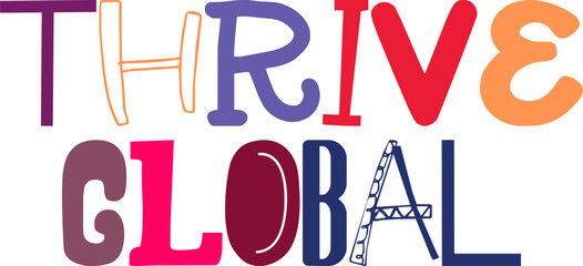 Thrive Global Typography Illustration for Label, Motion Graphics, Book Cover, Icon