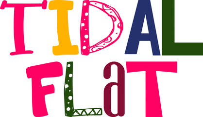 Tidal Flat Typography Illustration for Social Media Post, Brochure, Packaging, Poster