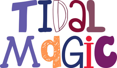 Tidal Magic Hand Lettering Illustration for Poster, Packaging, Icon, Bookmark 