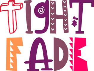 Tight Fade Hand Lettering Illustration for Brochure, Motion Graphics, Postcard , Sticker 
