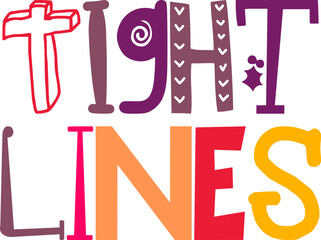 Tight Lines Calligraphy Illustration for Decal, Icon, Social Media Post, Banner