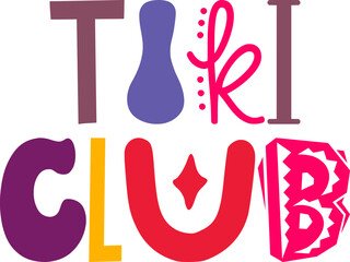 Tiki Club Hand Lettering Illustration for Magazine, Packaging, Social Media Post, Icon