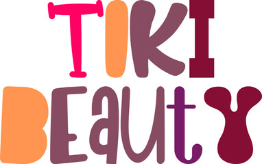 Tiki Beauty Typography Illustration for Gift Card, Brochure, Icon, Mug Design