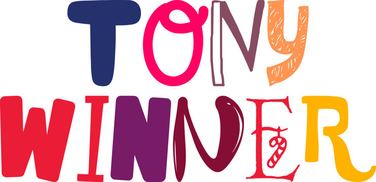 Tony Winner Hand Lettering Illustration for Decal, Packaging, Brochure, Newsletter