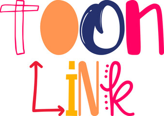 Toon Link Calligraphy Illustration for Social Media Post, Magazine, Flyer, Banner