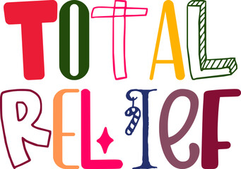 Total Relief Calligraphy Illustration for T-Shirt Design, Sticker , Flyer, Bookmark 
