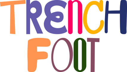Trench Foot Calligraphy Illustration for Poster, Motion Graphics, Presentation , Magazine