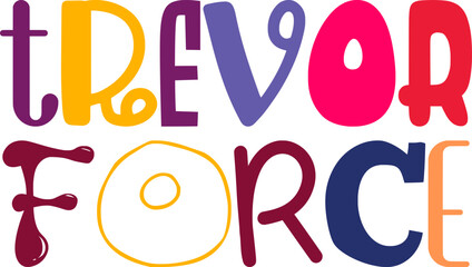 Trevor Force Hand Lettering Illustration for Infographic, Newsletter, Brochure, Book Cover