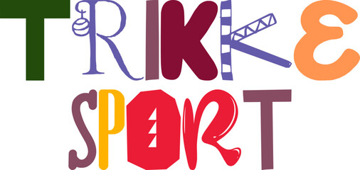 Trikke Sport Hand Lettering Illustration for Stationery, Postcard , Flyer, Magazine