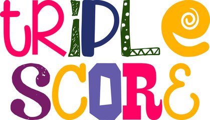 Triple Score Hand Lettering Illustration for Social Media Post, Motion Graphics, Presentation , Logo