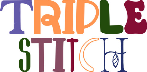 Triple Stitch Calligraphy Illustration for Poster, T-Shirt Design, Logo, Bookmark 