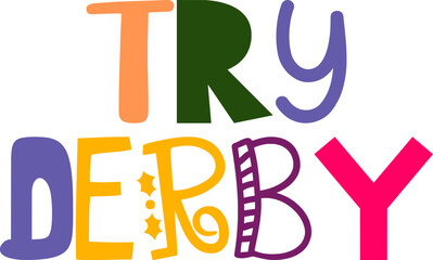 Try Derby Typography Illustration for Stationery, Icon, Banner, Mug Design