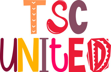 Tsc United Hand Lettering Illustration for Flyer, Postcard , Mug Design, Stationery