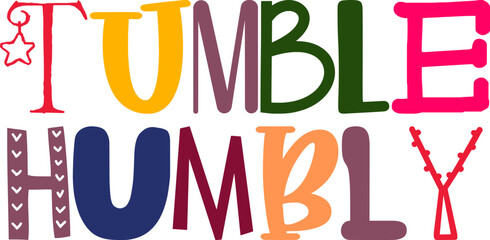 Tumble Humbly Typography Illustration for Icon, Motion Graphics, Social Media Post, Banner