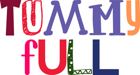 Tummy Full Typography Illustration for Logo, Newsletter, Gift Card, Bookmark 