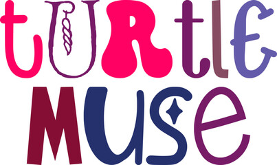 Turtle Muse Hand Lettering Illustration for Flyer, Icon, Infographic, Packaging