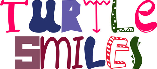 Turtle Smiles Calligraphy Illustration for Stationery, Banner, Logo, Sticker 