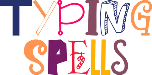Typing Spells Hand Lettering Illustration for Gift Card, Label, Bookmark , Motion Graphics