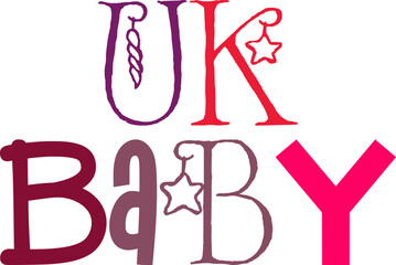 Uk Baby Typography Illustration for Poster, Book Cover, Newsletter, Mug Design