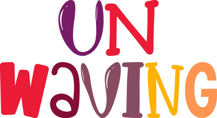 Un Waving Typography Illustration for Mug Design, Presentation , Flyer, Banner