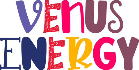 Venus Energy Hand Lettering Illustration for Newsletter, Poster, Brochure, Bookmark 