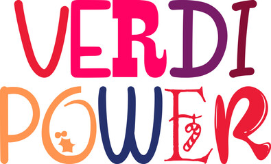 Verdi Power Calligraphy Illustration for Social Media Post, Magazine, Stationery, Motion Graphics