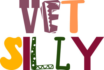 Vet Silly Hand Lettering Illustration for Newsletter, Book Cover, Bookmark , Magazine