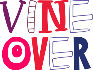 Vine Over Typography Illustration for Stationery, Gift Card, Sticker , Presentation 