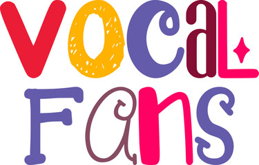 Vocal Fans Calligraphy Illustration for Sticker , Bookmark , Stationery, Banner