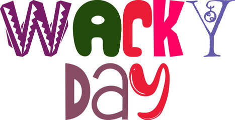 Wacky Day Typography Illustration for Stationery, Brochure, Newsletter, Infographic