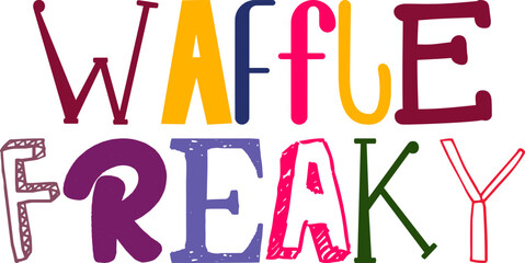 Waffle Freaky Calligraphy Illustration for Bookmark , Newsletter, Stationery, Mug Design