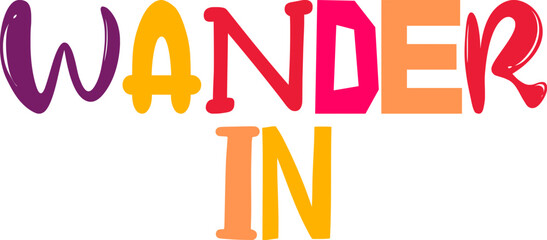 Wander In Calligraphy Illustration for Book Cover, Social Media Post, Infographic, Flyer