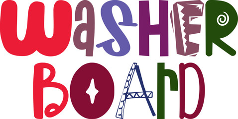 Washer Board Typography Illustration for Stationery, Newsletter, Social Media Post, Book Cover