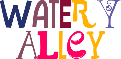 Watery Alley Typography Illustration for Infographic, Stationery, Icon, Brochure