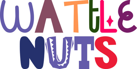 Wattle Nuts Calligraphy Illustration for Flyer, Sticker , Book Cover, Postcard 