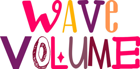 Wave Volume Typography Illustration for Postcard , Poster, Presentation , Stationery